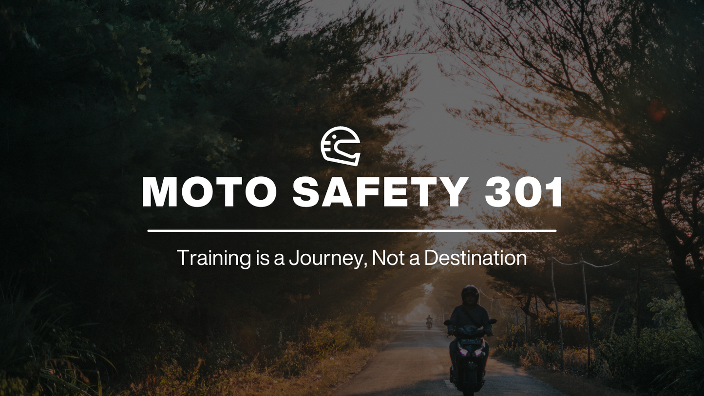 Motorcycle Safety Course 301